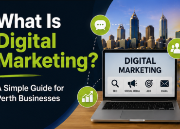What Is Digital Marketing? A Plain-English Guide for Perth Business Owners